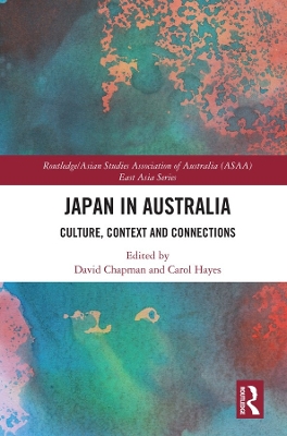 Japan in Australia: Culture, Context and Connection book