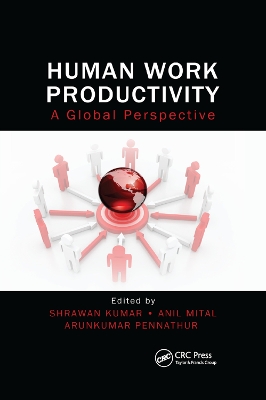 Human Work Productivity: A Global Perspective by Shrawan Kumar