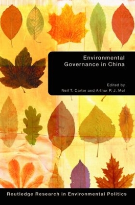 Environmental Governance in China by Neil Carter