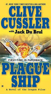 Plague Ship by Clive Cussler