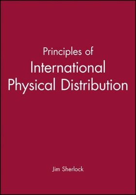 Principles of International Physical Distribution book