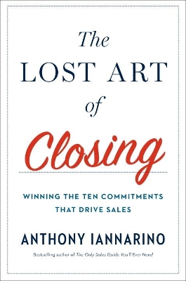 Lost Art of Closing book