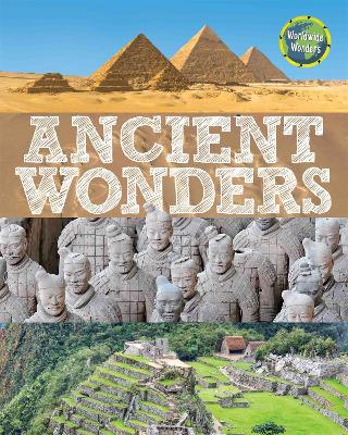Worldwide Wonders: Ancient Wonders book