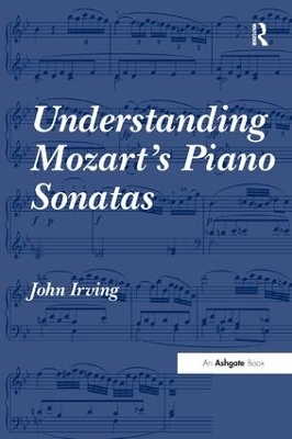 Understanding Mozart's Piano Sonatas book