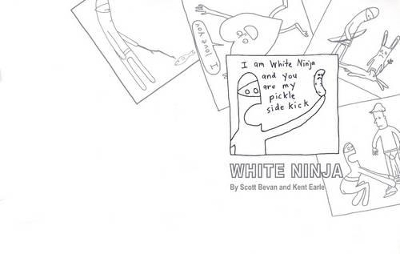 I Am White Ninja and You Are My Pickle Sidekick book