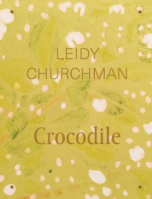 Leidy Churchman: Crocodile book