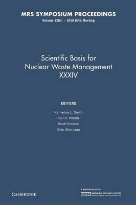 Scientific Basis for Nuclear Waste Management XXXIV: Volume 1265 book