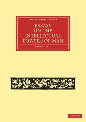 Essays on the Intellectual Powers of Man book