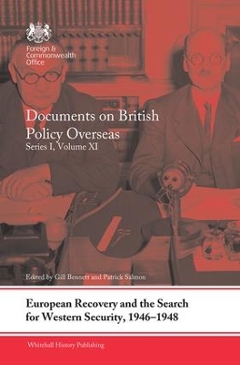 European Recovery and the Search for Western Security, 1946-1948 by Gill Bennett