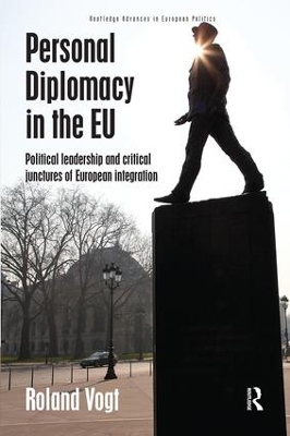 Personal Diplomacy in the EU by Roland Vogt