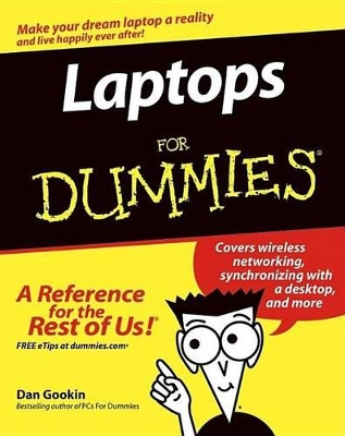 Laptops for Dummies by Dan Gookin