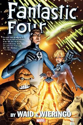 Fantastic Four by Waid & Wieringo Omnibus (New Printing) book