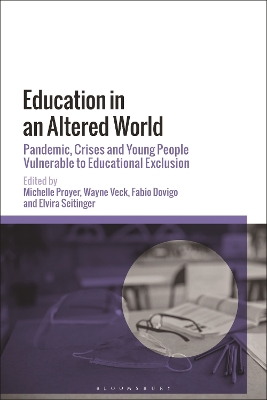 Education in an Altered World: Pandemic, Crises and Young People Vulnerable to Educational Exclusion book