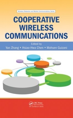 Cooperative Wireless Communications by Yan Zhang