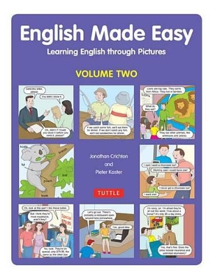 English Made Easy Volume Two: Learning English Through Pictures book