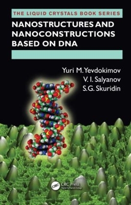 Nanostructures and Nanoconstructions based on DNA by Yuri M. Yevdokimov