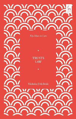 Key Ideas in Trusts Law book