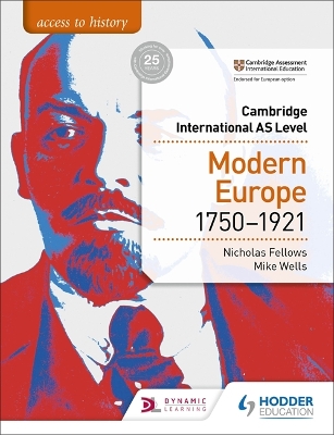 Access to History for Cambridge International AS Level: Modern Europe 1750-1921 book