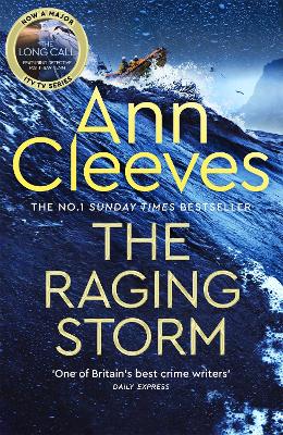 The Raging Storm: A thrilling mystery from the bestselling author of ITV's The Long Call, featuring Detective Matthew Venn book