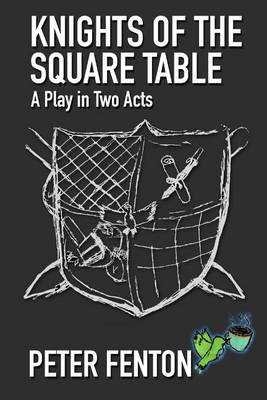 Knights of the Square Table book