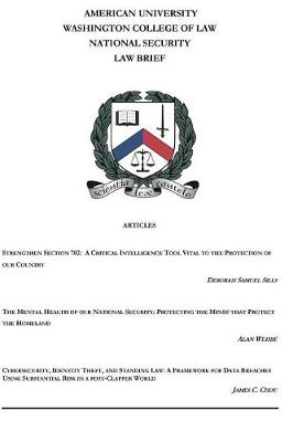 American University National Security Law Brief Vol. 7 Issue 1 book