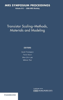 Transistor Scaling: Volume 913 book