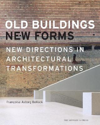 Old Buildings, New Forms book