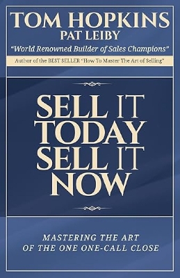 Sell It Today, Sell It Now book