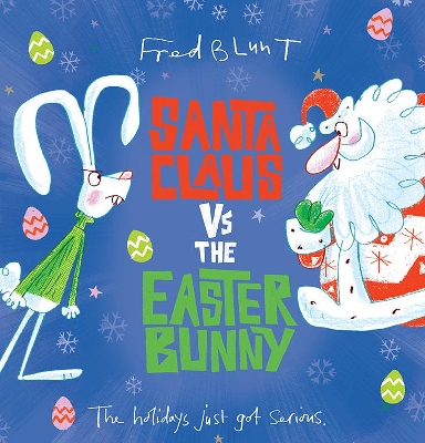 Santa Claus vs the Easter Bunny book