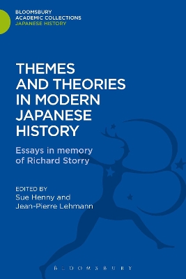 Themes and Theories in Modern Japanese History: Essays in Memory of Richard Storry book