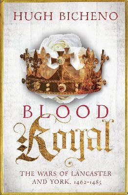 Blood Royal by Hugh Bicheno