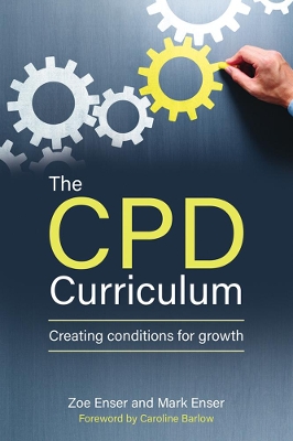 The CPD Curriculum: Creating conditions for growth book