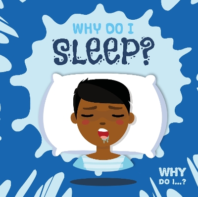 Why Do I Sleep? book