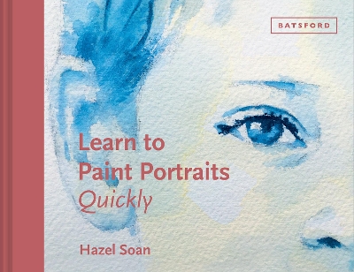 Learn to Paint Portraits Quickly book