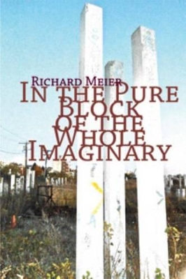 In the Pure Block of the Pure Imaginery book