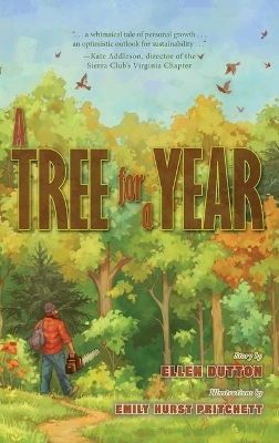 A Tree for a Year by Ellen Dutton