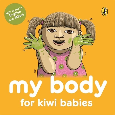 My Body for Kiwi Babies book