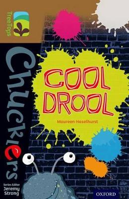 Oxford Reading Tree TreeTops Chucklers: Level 18: Cool Drool book