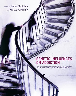 Genetic Influences on Addiction book