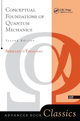 Conceptual Foundations Of Quantum Mechanics: Second Edition book