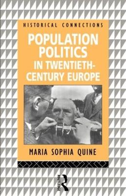 Population Politics in Twentieth Century Europe book