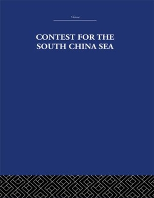 Contest for the South China Sea by Marwyn Samuels