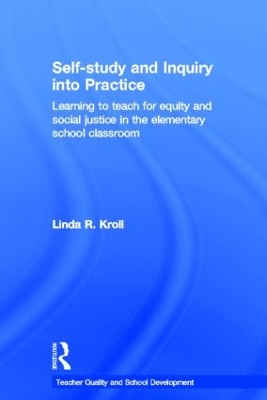 Self-Study and Inquiry into Practice book