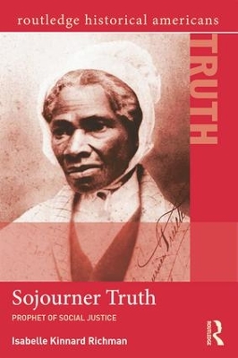 Sojourner Truth by Isabelle Kinnard Richman