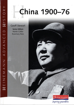 Heinemann Advanced History: China, 1900-76 book