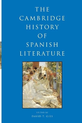 Cambridge History of Spanish Literature book
