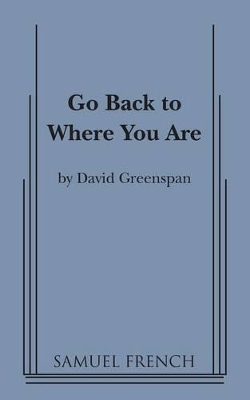 Go Back to Where You Are book