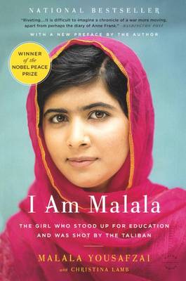 I Am Malala: The Girl Who Stood Up for Education and Was Shot by the Taliban book