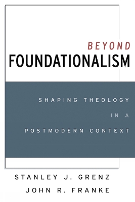 Beyond Foundationalism book