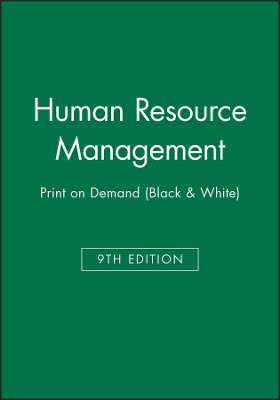 Human Resource Management 9E Print on Demand (Black & White) book